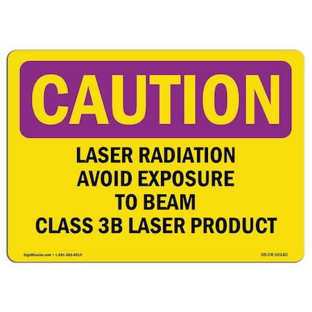 OSHA CAUTION RADIATION Sign, Laser Radiation Avoid Exposure To Beam Class, 14in X 10in Decal